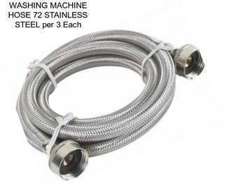 WASHING MACHINE HOSE 72\