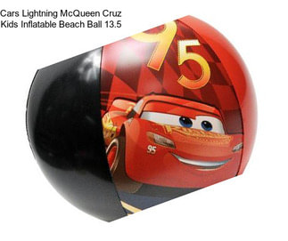 Cars Lightning McQueen Cruz Kids Inflatable Beach Ball 13.5\