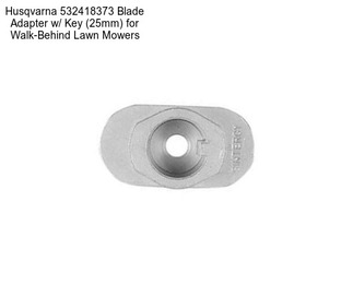 Husqvarna 532418373 Blade Adapter w/ Key (25mm) for Walk-Behind Lawn Mowers