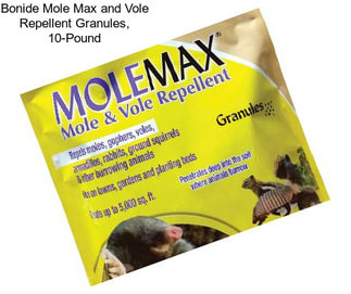 Bonide Mole Max and Vole Repellent Granules, 10-Pound