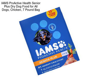 IAMS ProActive Health Senior Plus Dry Dog Food for All Dogs, Chicken, 7 Pound Bag