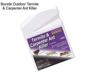 Bonide Outdoor Termite & Carpenter Ant Killer