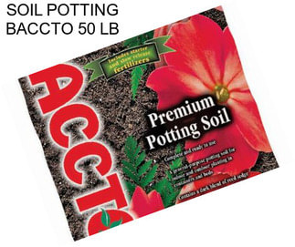 SOIL POTTING BACCTO 50 LB