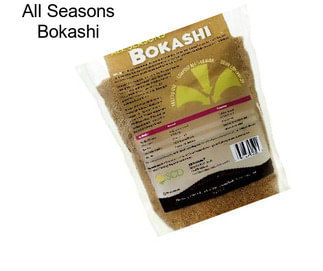 All Seasons Bokashi