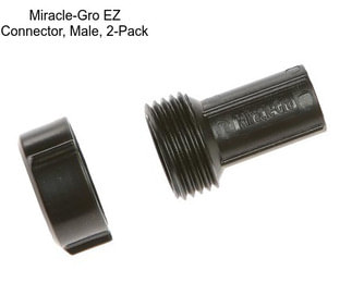 Miracle-Gro EZ Connector, Male, 2-Pack