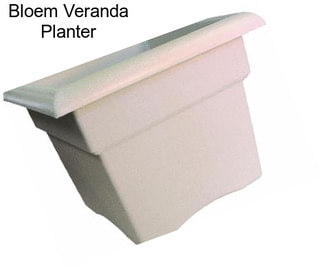 Bloem Veranda Planter