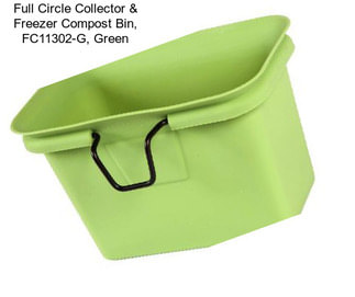 Full Circle Collector & Freezer Compost Bin, FC11302-G, Green