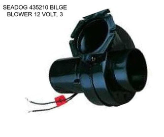 SEADOG 435210 BILGE BLOWER 12 VOLT, 3\