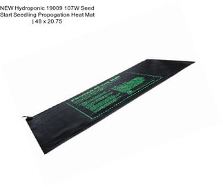 NEW Hydroponic 19009 107W Seed Start Seedling Propogation Heat Mat | 48 x 20.75\