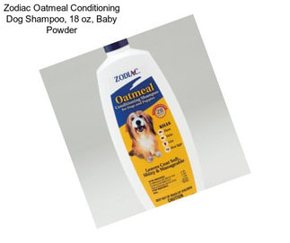 Zodiac Oatmeal Conditioning Dog Shampoo, 18 oz, Baby Powder