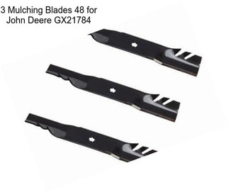 3 Mulching Blades 48\