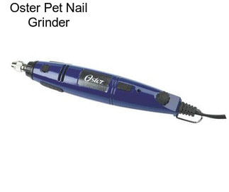 Oster Pet Nail Grinder