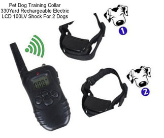 Pet Dog Training Collar 330Yard Rechargeable Electric LCD 100LV Shock For 2 Dogs