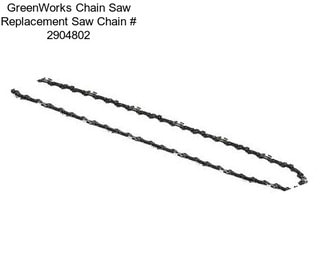 GreenWorks Chain Saw Replacement Saw Chain # 2904802