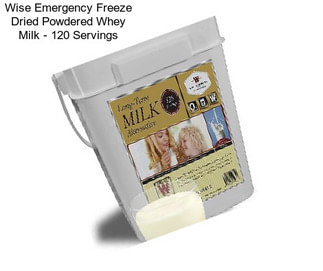 Wise Emergency Freeze Dried Powdered Whey Milk - 120 Servings