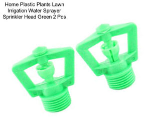 Home Plastic Plants Lawn Irrigation Water Sprayer Sprinkler Head Green 2 Pcs