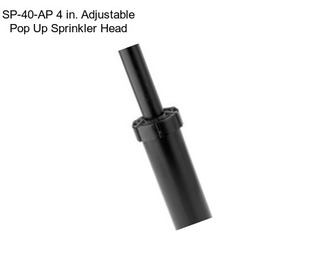 SP-40-AP 4 in. Adjustable Pop Up Sprinkler Head