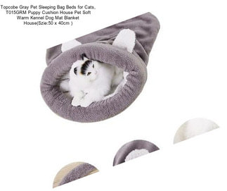 Topcobe Gray Pet Sleeping Bag Beds for Cats, T015GRM Puppy Cushion House Pet Soft Warm Kennel Dog Mat Blanket House(Szie:50 x 40cm )