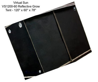 Virtual Sun VS1200-60 Reflective Grow Tent - 120\'\' x 60\'\' x 78\'\'