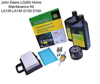 John Deere LG263 Home Maintenance Kit LA135 LA145 D130 D140