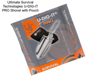 Ultimate Survival Technologies U-DIG-IT PRO Shovel with Pouch