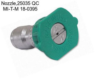 Nozzle,25035 QC MI-T-M 18-0395