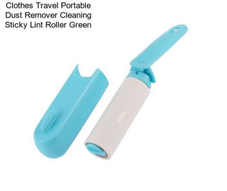 Clothes Travel Portable Dust Remover Cleaning Sticky Lint Roller Green