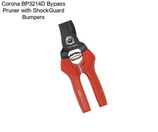 Corona BP3214D Bypass Pruner with ShockGuard Bumpers