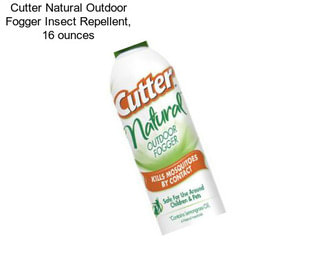 Cutter Natural Outdoor Fogger Insect Repellent, 16 ounces