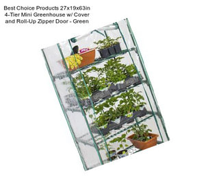 Best Choice Products 27x19x63in 4-Tier Mini Greenhouse w/ Cover and Roll-Up Zipper Door - Green