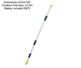 Greenworks 8-Inch 40V Cordless Pole Saw, 2.0 AH Battery Included 20672