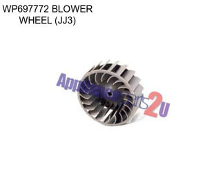 WP697772 BLOWER WHEEL (JJ3)