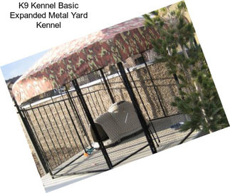 K9 Kennel Basic Expanded Metal Yard Kennel