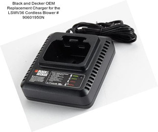 Black and Decker OEM Replacement Charger for the LSWV36 Cordless Blower # 90601950N