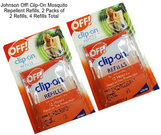 Johnson Off! Clip-On Mosquito Repellent Refills, 2 Packs of 2 Refills, 4 Refills Total