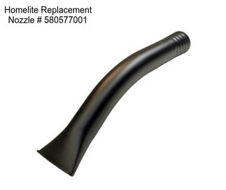Homelite Replacement Nozzle # 580577001
