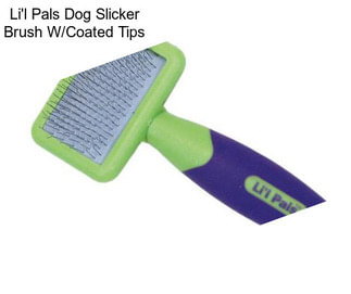 Li\'l Pals Dog Slicker Brush W/Coated Tips