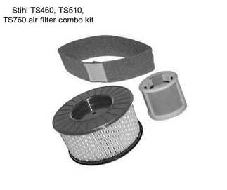 Stihl TS460, TS510, TS760 air filter combo kit