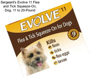 Sergeant\'s Evolve 11 Flea and Tick Squeeze-On, Dog, 11 to 20-Pound