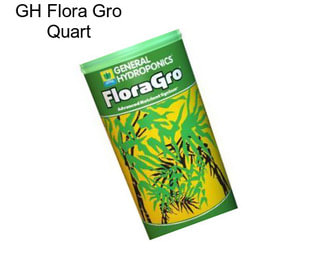 GH Flora Gro Quart