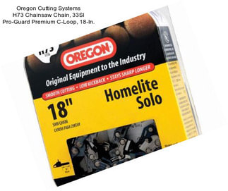 Oregon Cutting Systems H73 Chainsaw Chain, 33Sl Pro-Guard Premium C-Loop, 18-In.