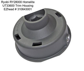 Ryobi RY28000 Homelite UT33600 Trim Housing EZhead # 310643001