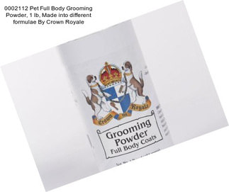 0002112 Pet Full Body Grooming Powder, 1 lb, Made into different formulae By Crown Royale