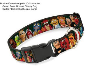 Buckle-Down Muppets 20-Character Group Pose Greens Disney Dog Collar Plastic Clip Buckle, Large