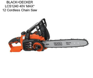 BLACK+DECKER LCS1240 40V MAX* 12\