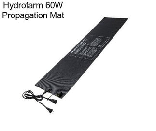 Hydrofarm 60W Propagation Mat