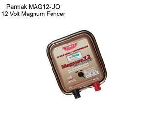 Parmak MAG12-UO 12 Volt Magnum Fencer