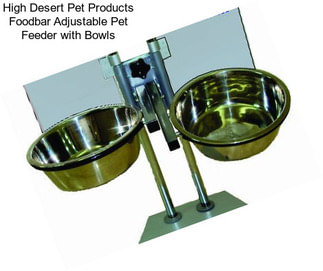 High Desert Pet Products Foodbar Adjustable Pet Feeder with Bowls