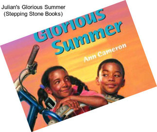 Julian\'s Glorious Summer (Stepping Stone Books)