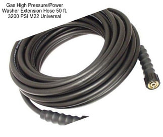 Gas High Pressure/Power Washer Extension Hose 50 ft. 3200 PSI M22 Universal